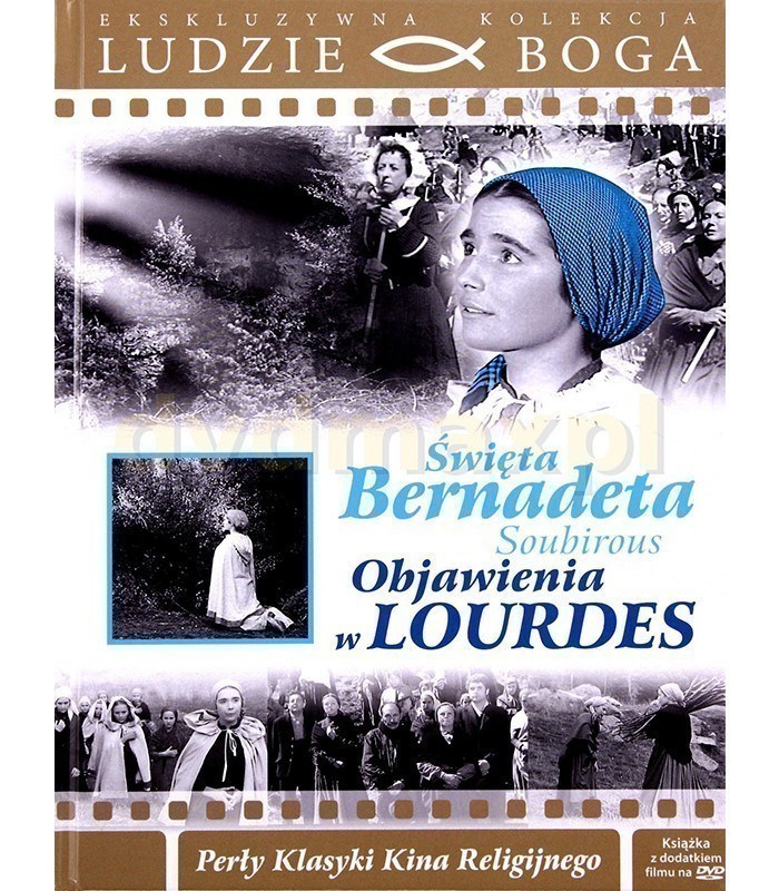 Święta Bernadeta Soubirous Objawienia w Lourdes (książeczka + DVD)