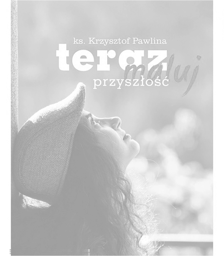 Teraz maluj przyszłość