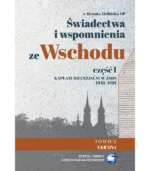 Świadectwa i wspomnienia ze Wschodu część I – Kapłani diecezjalni w ZSRS 1945-1991 Tom II / wolumin 1) i 2) – Ukraina