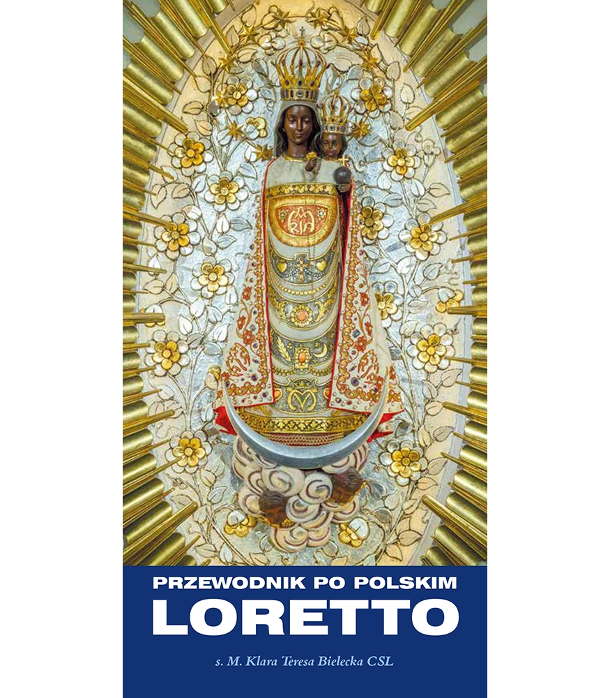 Przewodnik po Polskim Loretto