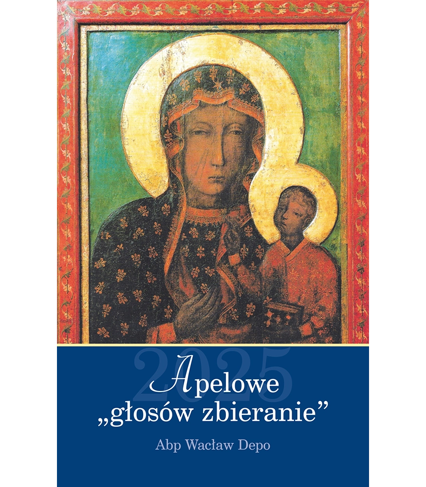 Apelowe „głosów zbieranie” 2025