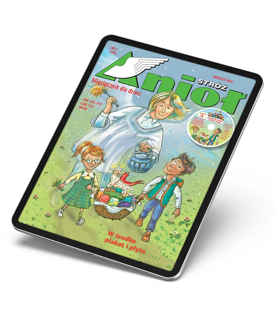 Miesięcznik Anioł Stróż 4/2026 (308) (PDF)